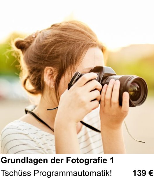 Fotografie lernen in Wolfsburg: Grundwissen für die manuelle Fotografie – Tschüss Programmautomatik!