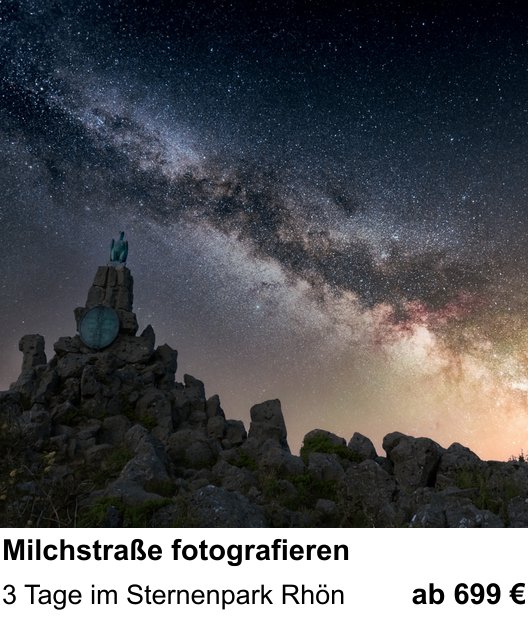 Erlebnisreicher Fotoworkshop – Milchstraße fotografieren und 3 Tage im Sternenpark Rhön