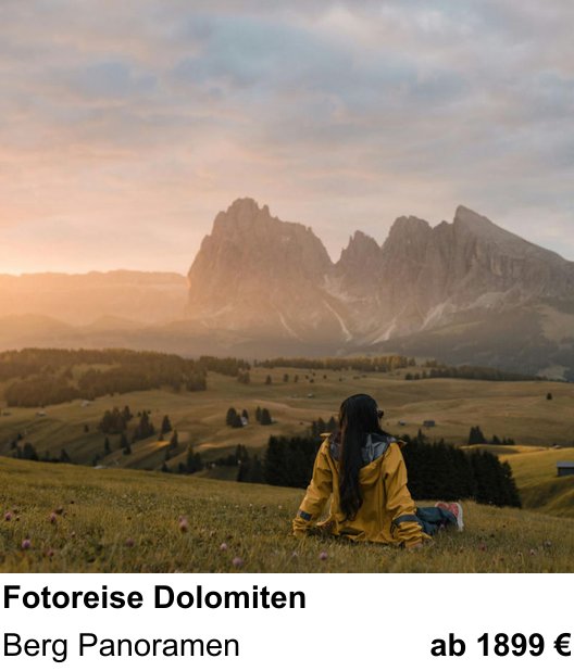 Erlebnisreicher Fotoworkshop – Fotoreise Dolomiten und Berg Panoramen
