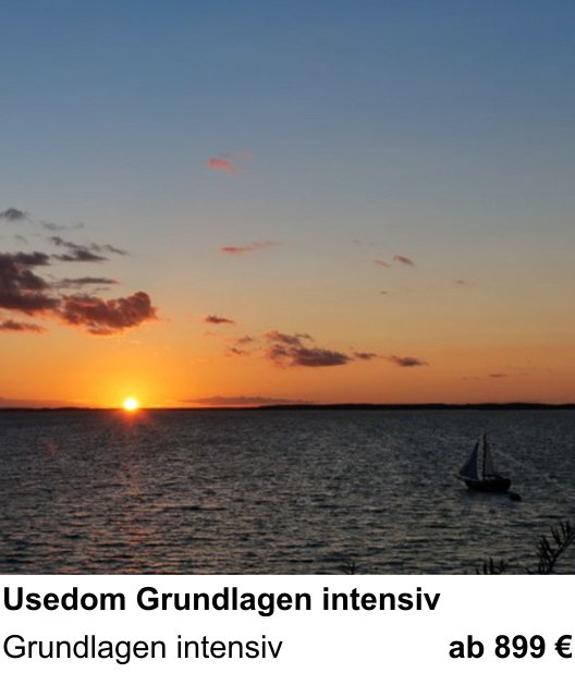 Erlebnisreicher Fotoworkshop – Usedom Grundlagen intensiv und Grundlagen intensiv